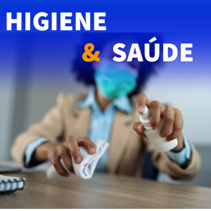 HIGIENE E SAÚDE